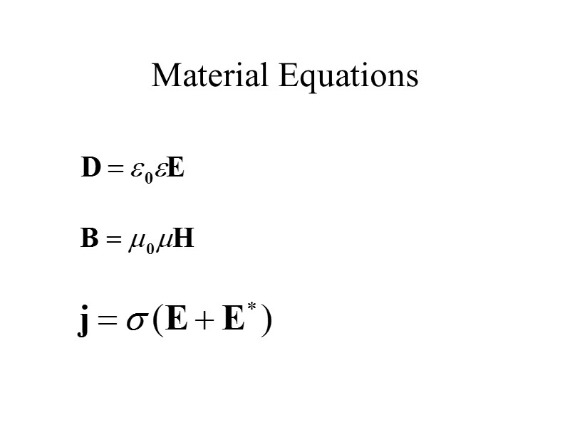 Material Equations